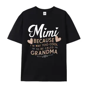 Mimi Because I'm Way Too Cool To Be Called Grandma Shirt, Funny Grandma T-Shirt, Mimi Grandma Graphic Tee, Cool Grandma Casual Shirt, Funny Mimi Gift T-Shirt, Grandma Humor Graphic Tee, "Too Cool To Be Grandma" Quote Tee, Funny Mimi Grandma Shirt