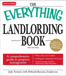 USED-The Everything Landlording Book: A comprehensive guide to property management by Judy Tremore (Paperback)