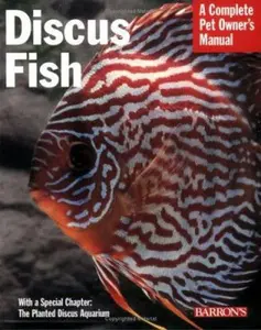 USED-Discus Fish (Complete Pet Owner's Manual) by Thomas A. Giovanetti (Paperback)