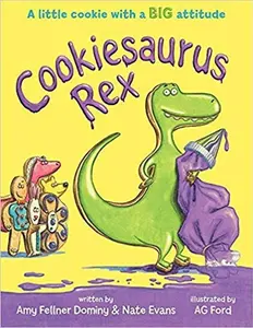 USED-Cookiesaurus Rex by Amy Fellner Dominy (Paperback)