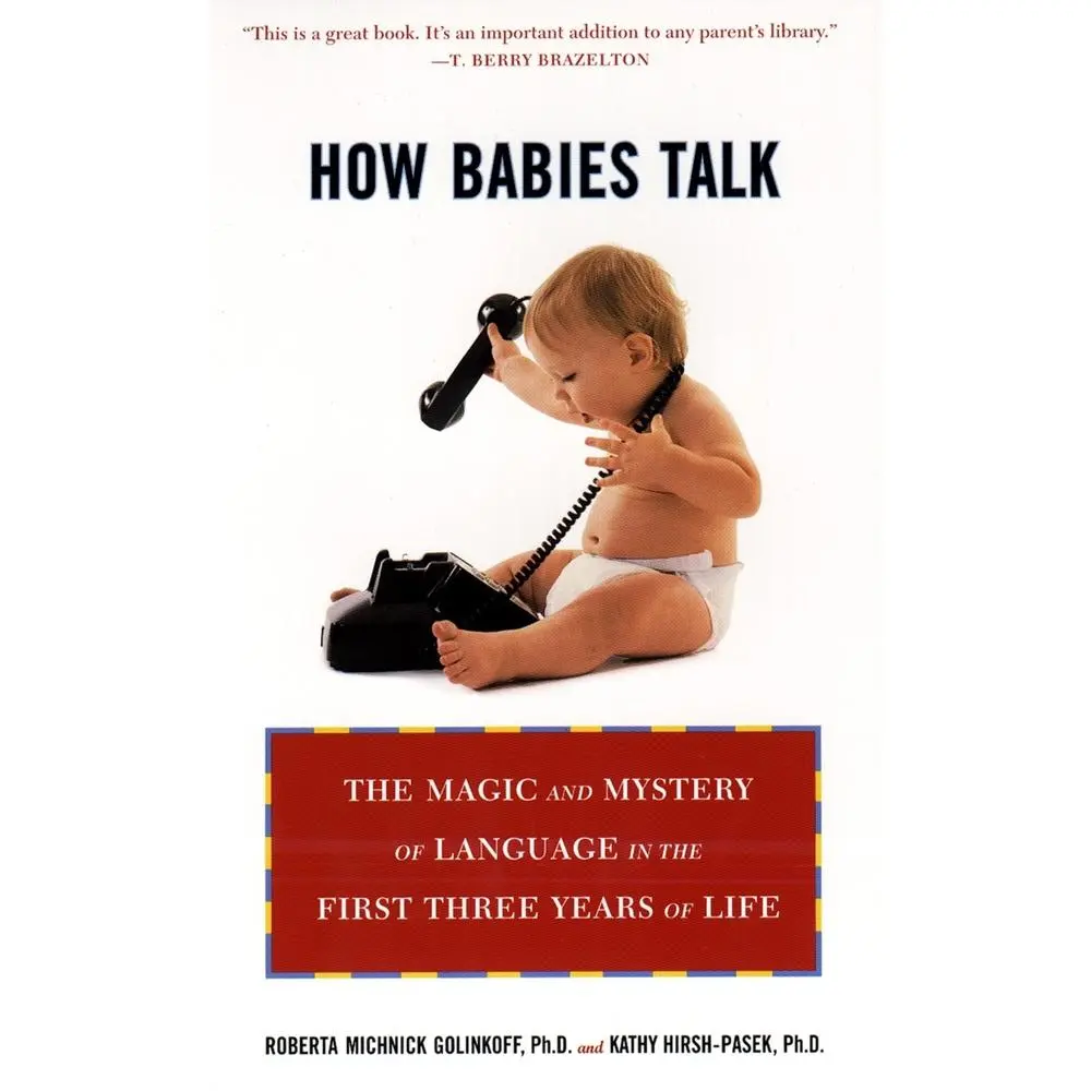 USED Book - How Babies Talk: How Babies Talk: The Magic and Mystery of Language in the First Three Years of Life by Golinkoff, Roberta Michnick (Paperback) - english