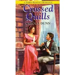 USED-Crossed Quills (Zebra Regency Romance) by Carola Dunn (Paperback)