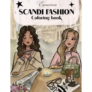 Scandi Fashion Coloring Book by Emmzonn – Girly Fashion Illustrations, Creative Self-Care & Relaxing Coloring Paperback