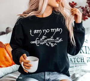 [Sale off up to 50%] I Am No Man sweatshirt, Fantasy Merch, Reading Fandom shirt, Literature, Book Lover shirt, fantasy book shirt, Fantasy Reader, streetwear graphic tee