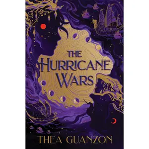 The Hurricane Wars: A Novel by Thea Guanzon [Hardback Book]
