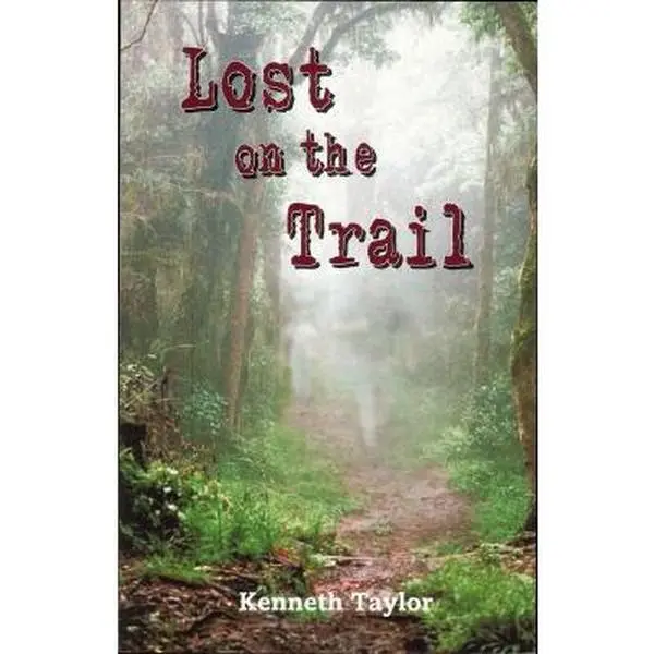 USED-Lost on the Trail by Kenneth Taylor (Paperback)
