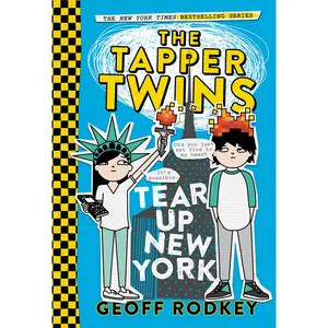 The Tapper Twins Tear Up New York by Geoff Rodkey [Paperback Book]