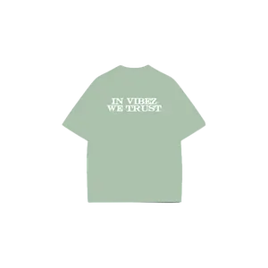 Mint - IN VIBEZ WE TRUST T-Shirt