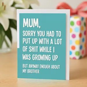 Funny Mother's Day Card - Birthday Cards Mum, 5x7 Inch Individual Greeting Card - Mom Birthday, From Your Daughter, Mum Gift