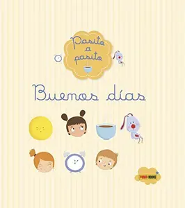 USED-Pasito a pasito. Buenos días (Spanish Edition) by Juliette Parachini-Deny (Paperback)