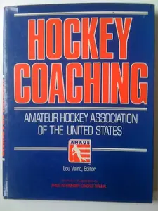 USED-Hockey Coaching by Amateur Hockey Association of the U. S. (Hardcover)