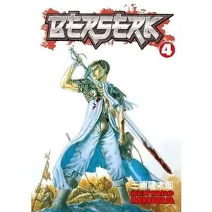 Berserk Volume 4 -- Kentaro Miura - Paperback
