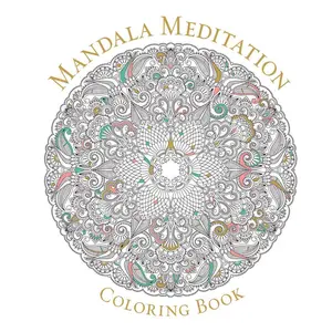 Mandala Meditation Coloring Book by Union Square & Co. [Paperback Book]