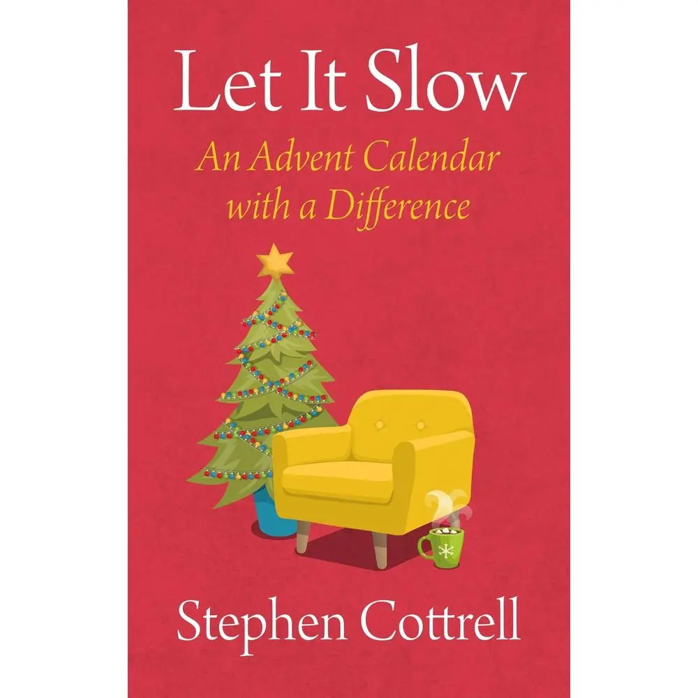 Used Book - Let It Slow: An Advent Calendar with a Difference by Stephen Cottrell (English Paperback)