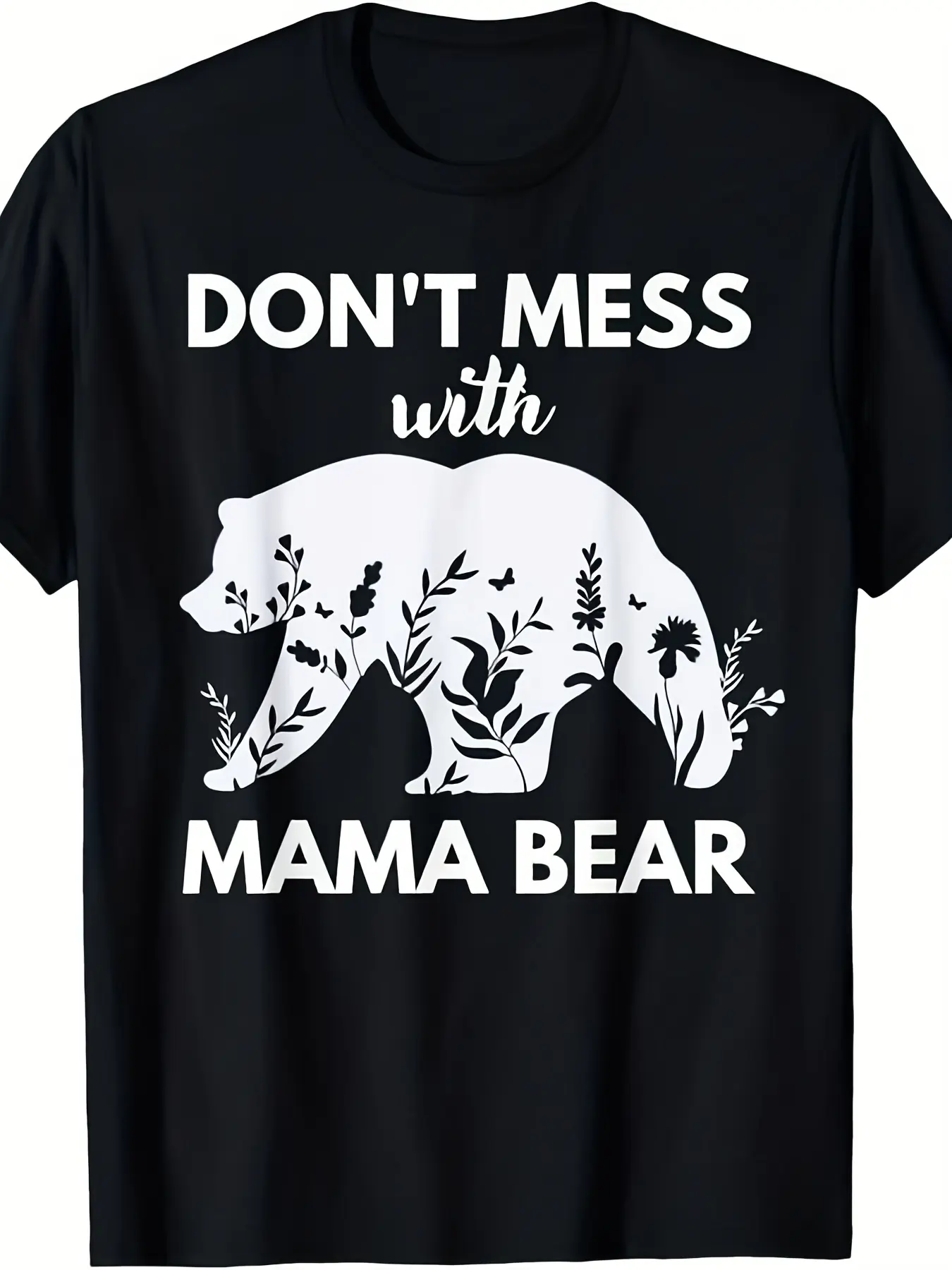 Don't Mess with Mama Bear Funny Mother's Day T-Shi unisex soft cotton short sleeve t shirt, vintage graphic casual tee for men women teens, perfect birthday holiday gift for camping travel gym daily street  wear