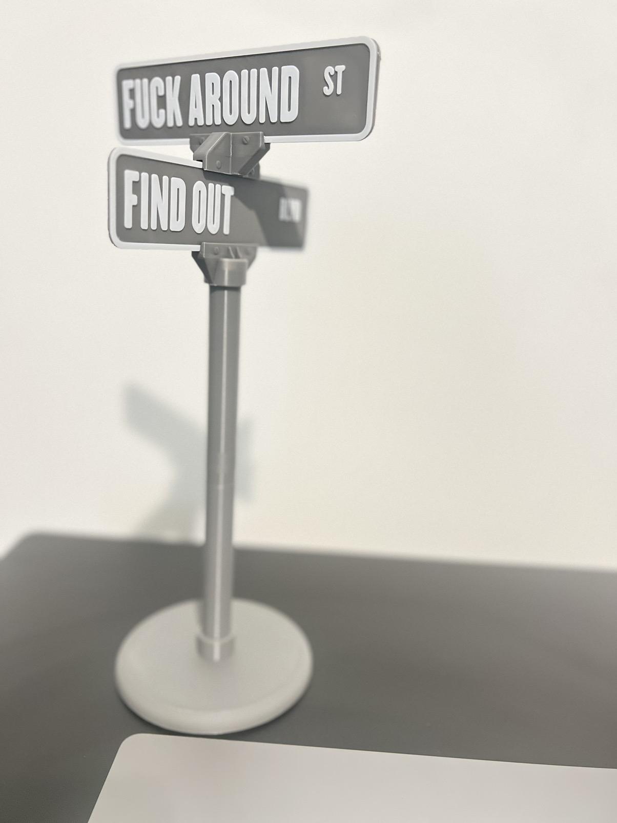 Fuck Around And Find Out Desk Sign Funny Office Decor, Restaurant & Bar Sign | Unique Gift Idea for Friends, Meme Street Style premium quality funny sign
