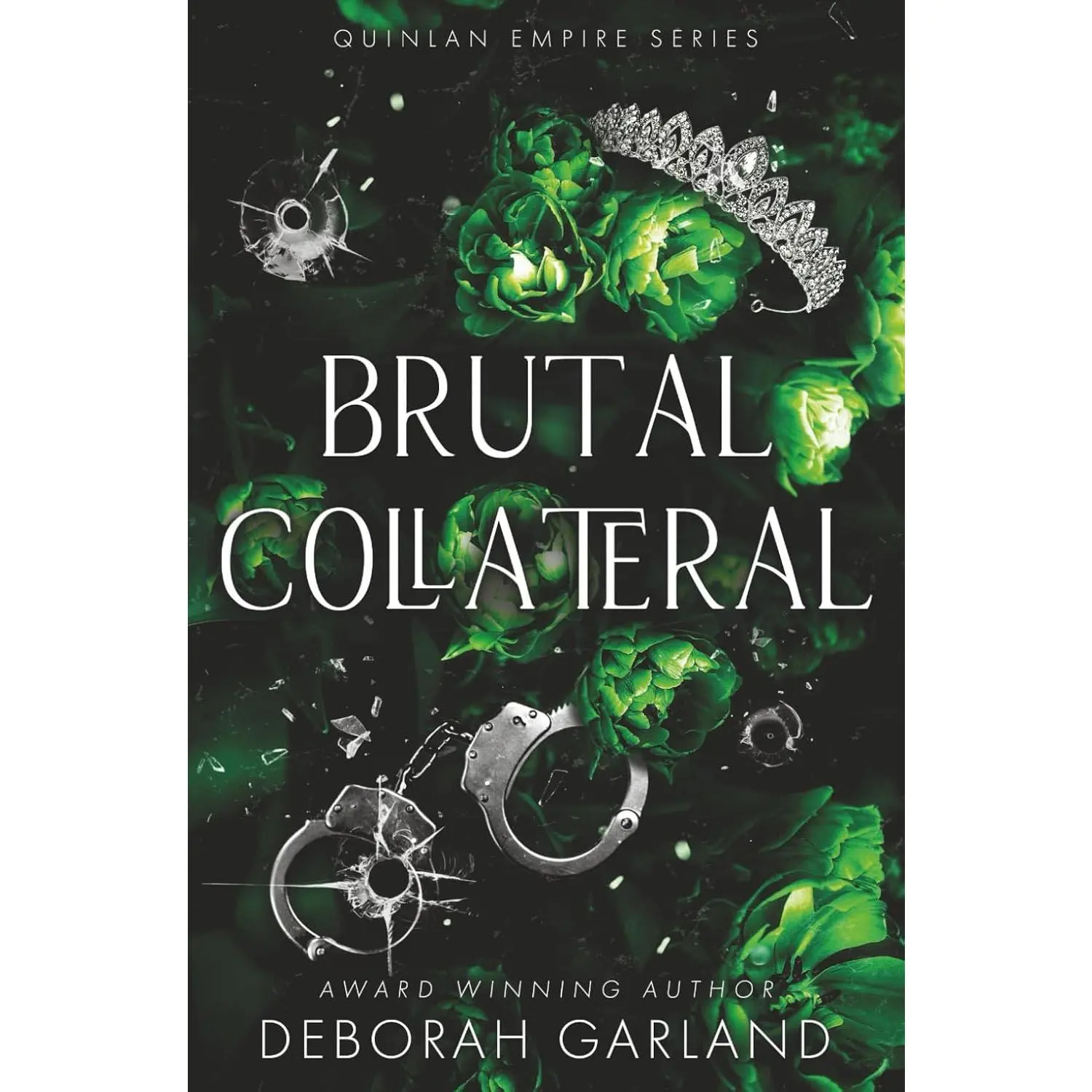 Brutal Collateral: An Irish Mafia Enemies to Lovers Arranged Marriage Dark Romance (Quinlan Empire) - Paperback