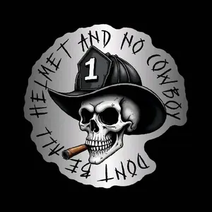All helmet no cowboy Sticker , Laptop Water Bottle Decal Sticker