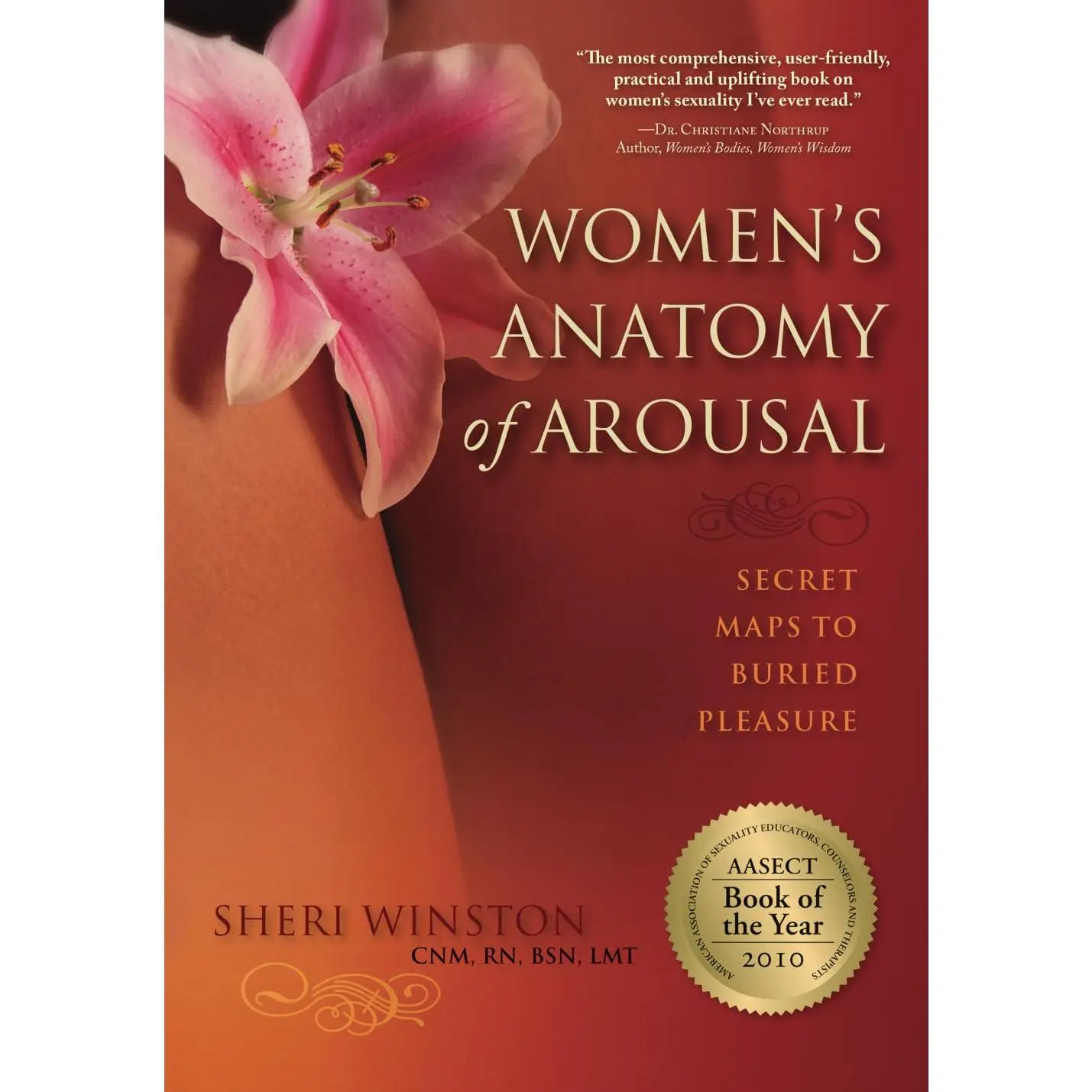 Women's Anatomy of Arousal: Secret Maps to Buried Pleasure