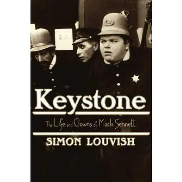 USED Book - Keystone: The Life and Clowns of Mack Sennett by Simon Louvish (Paperback) - english