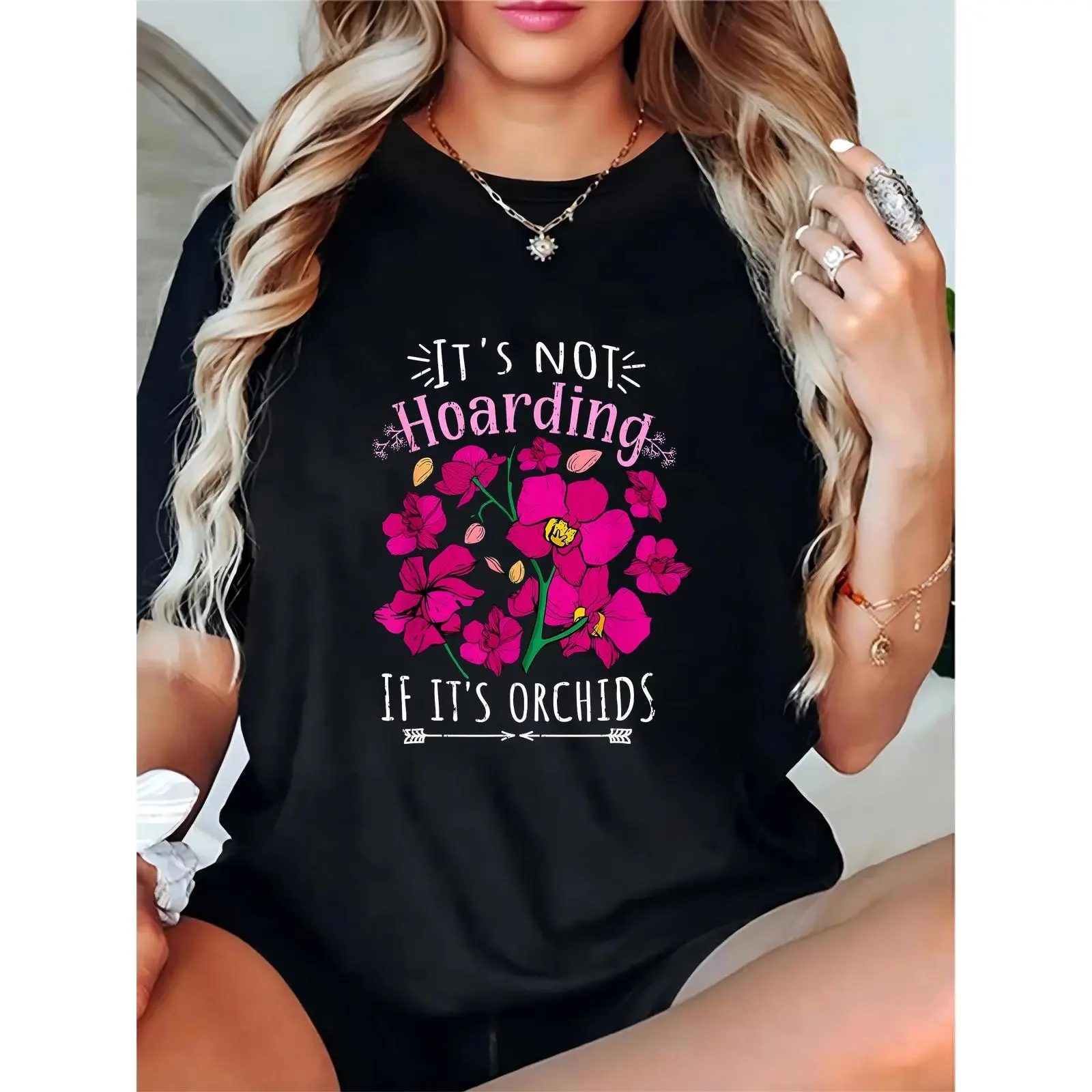 Women's Black T - Shirt with Pink Orchids & "It's Not Hoarding If It's Orchids" Slogan, Casual Plant Lover Top, Floral Graphic Tee for Gardeners, Everyday Wear, Gift for Orchid Enthusiasts 100% Cotton T-shirt