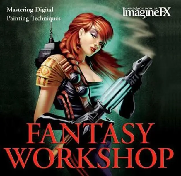 USED-Fantasy Workshop: Mastering Digital Painting Techniques by ImagineFX (Paperback)