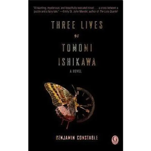 USED-Three Lives of Tomomi Ishikawa by Constable, Benjamin (Paperback)