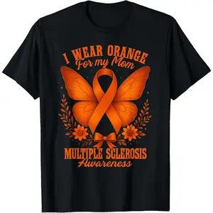 100% Cotton Unisex Multiple Sclerosis MS Awareness I Wear Orange For My Mom T-Shirt