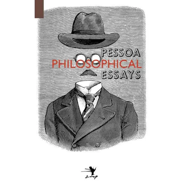 Philosophical Essays: A Critical Edition by Fernando Pessoa (Paperback)