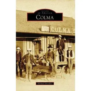 USED-Colma by Smookler Michael (Paperback)