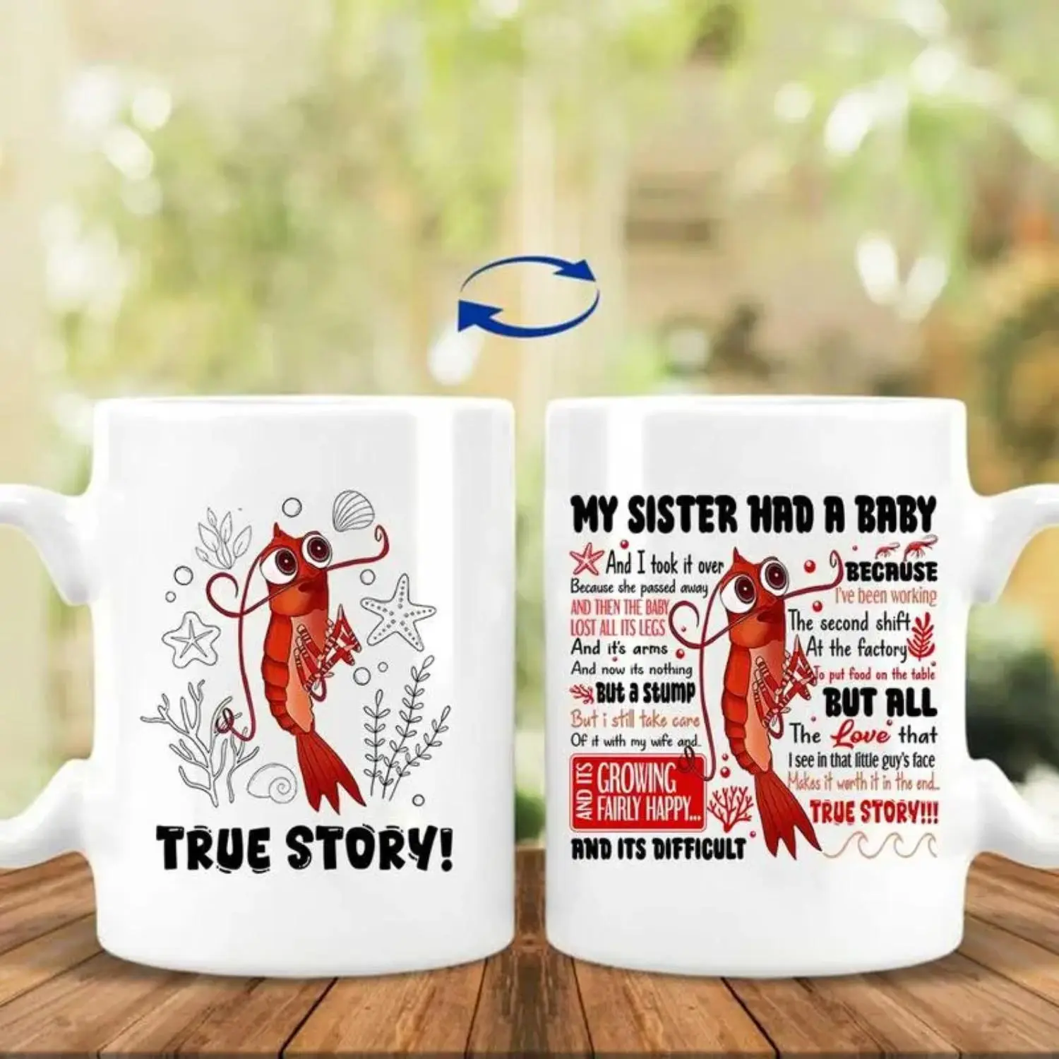 Humorous Shrimp Mug with Memes Movie Quotes and True Story Theme