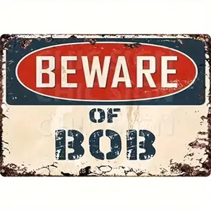 Beware Of BOB Metal Sign, Vintage Garage Signs Wall Decor, Wall Art for Home Living Room Bedroom Bar Coffee Shop, Home Decor