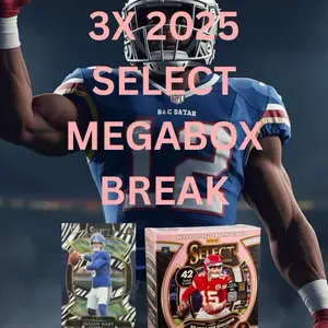 3X 2025 SELECT PRIZM FOOTBALL MEGABOX BREAK!! Pick your team/ PYT