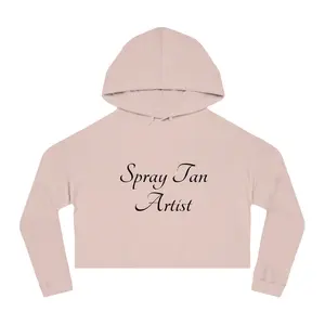 Spray Tan Artist Cropped Hoodie | Beauty Salon Apparel | Aesthetic Script Logo