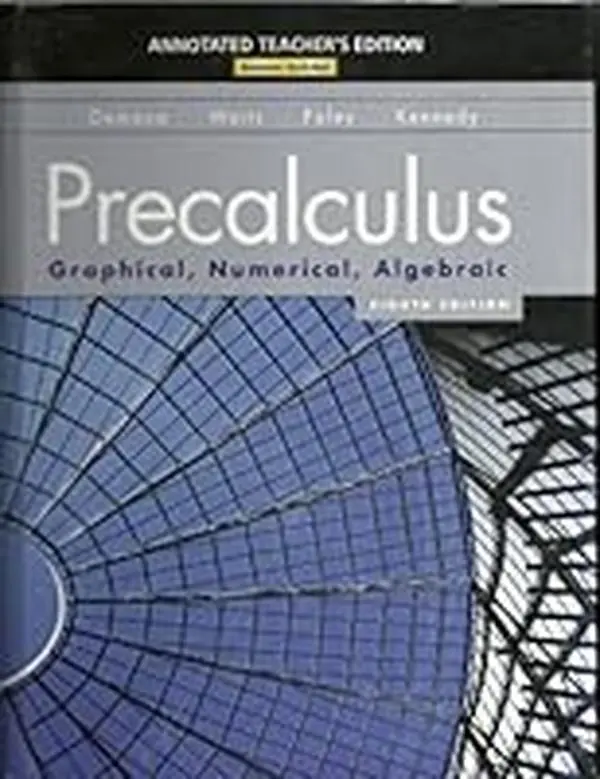 USED Book - Precalculus : Graphical, Numerical, Algebraic by Franklin D. Demana (Hardcover) - English