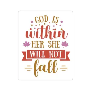 “God is Within Her. She Will Not Fall.” 3x3”Sticker