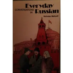 USED-Everyday Conversations in Russian (English and Russian Edition) by Nicholas Maltzoff (Paperback)