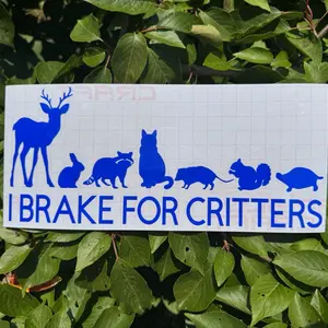I Brake For Critters Decal, Wildlife Decal, Car Decal, I Brake For Critters Bumper Sticker