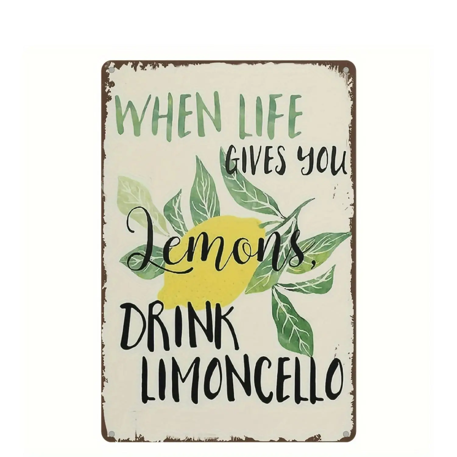 Weatherproof Printed Aluminium Metal Sign with "When Life Gives You Lemons Drink Limoncello" Quote, Home Decor Wall Art for Indoor-Outdoor Display, 8x12 in Bathroom Decor Ideas