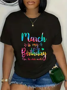 100% Cotton March Is My Birthday Yes The Whole Month Tie Dye March Bday T-Shirt Casual Short Sleeve Shirt