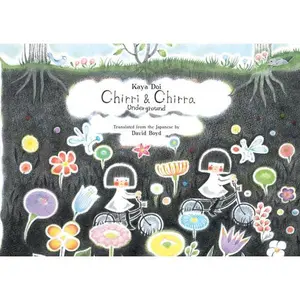 Chirri & Chirra, Underground: Volume 4 -- Kaya Doi, Hardcover