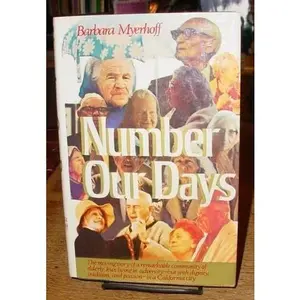 USED-Number Our Days by Moski Myerhoff (Hardcover)