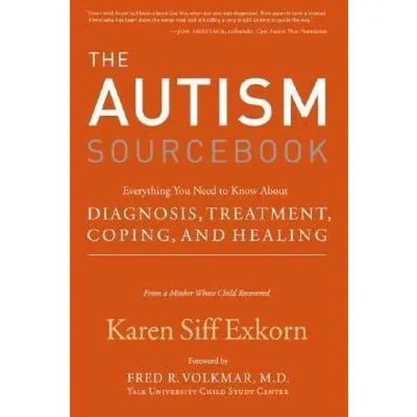 USED-The Autism Sourcebook: Everything You Need to Know About Diagnosis, Treatment, Coping, and Healing by Karen Siff Exkorn (Hardcover)