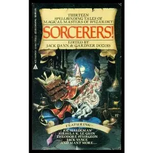 USED Book - SORCERERS: The Overworld; The Hag Seleen; O Ugly Bird; His Coat so Gay; The Power of the Press; The Finger; The Word of Unbinding; Narrow Valley; Sleep Well of Nights; The Last Wizard; Armaja Das; My Boat; The Bleak Shore (Paperback)