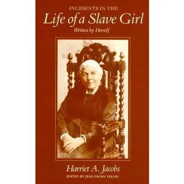 USED Book - Incidents in the Life of a Slave Girl, Written by Herself by Harriet A. Jacobs (Paperback) - english