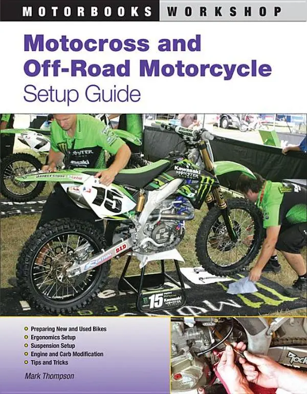 Motocross and Off-Road Motorcycle Setup Guide by Mark Thompson (Paperback)