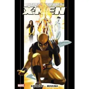 USED-Ultimate Comics X-Men by Nick Spencer 1 by Nick Spencer (Paperback)