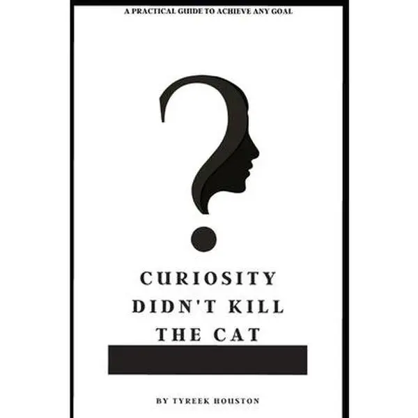 USED-Curiosity Didn't Kill The Cat by Houston, Tyreek (Paperback)
