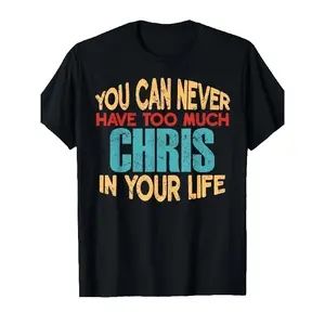 1pc Humorous Chris Menswear T-Shirt - Casual Short-Sleeve Streetwear Top with 'You Can Never Have Too Much Chris' Slogan, Soft Crew Neck Unisex Gift for Birthday, Christmas