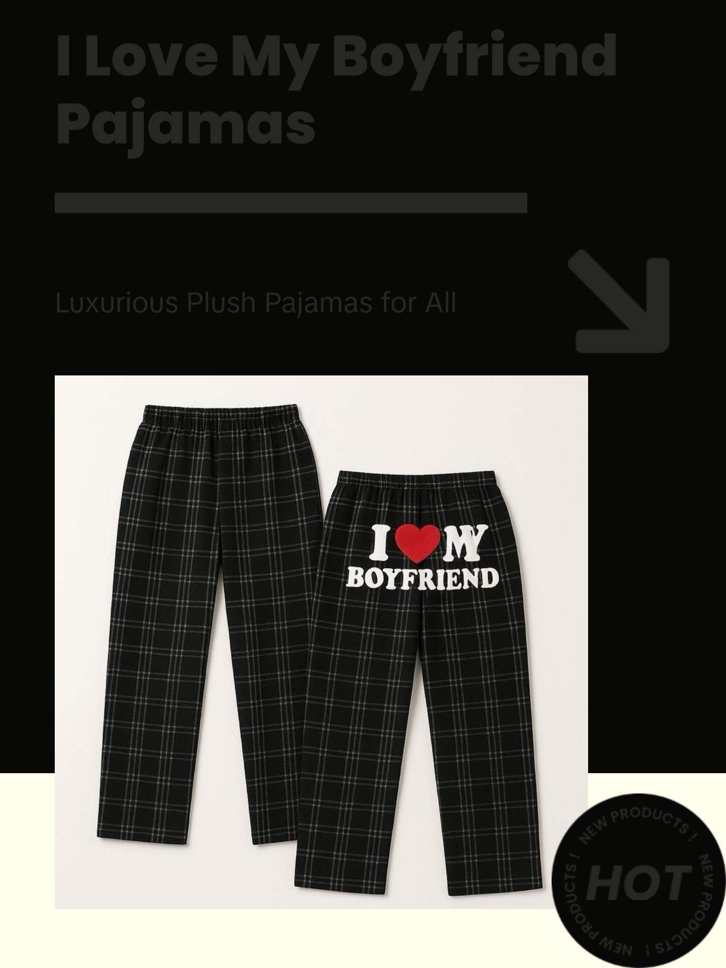 I Love My Boyfriend plaid red Pajamas - Luxurious Soft Plushie Loungewear for All Seasons Comfortable Sizes X-Small to 3XL Casual Nightwear